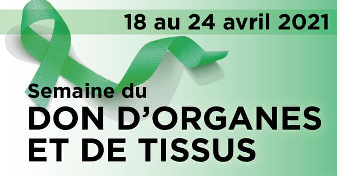 La semaine du don d&rsquo;organes du 18 au 24 avril 2021